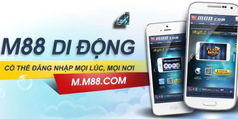 Sử dụng ứng dụng M88 mobile app
